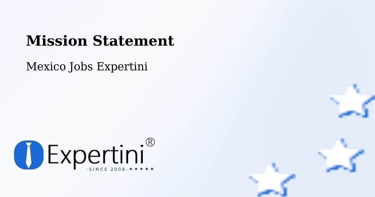 Mission Statement - Mexico Jobs Expertini